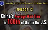 Episode 12: 100 Times Less Average Wait Time between the United States and China